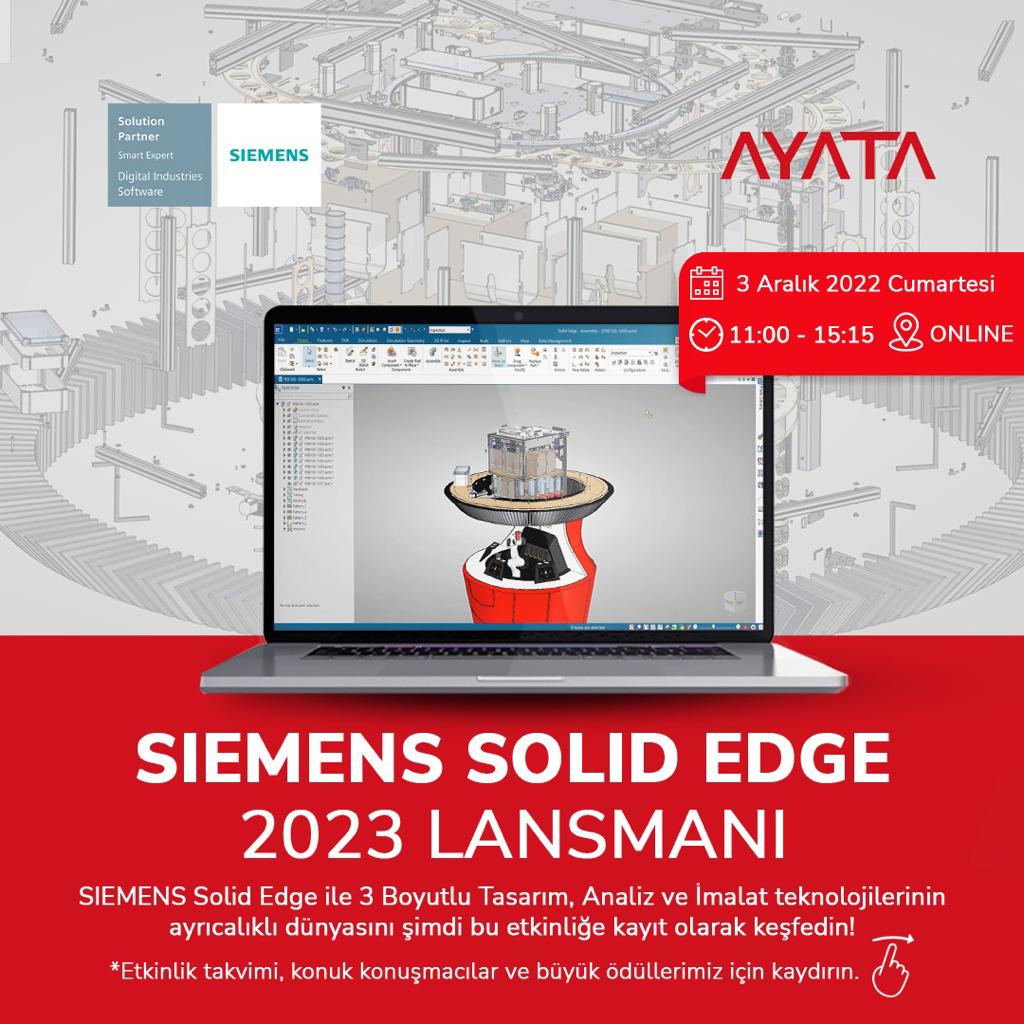 Siemens Solid Edge Mühendislik Çözümleri Etkinliğine Davet